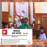 Missa de Domingo – AO VIVO às 10h