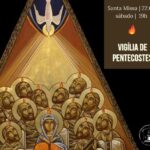 Santuário celebra Vigília de Pentecostes neste sábado