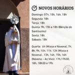 NOVOS HORÁRIOS DE CELEBRAÇÕES