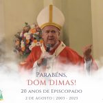 O Santuário Estadual parabeniza Dom Dimas pelos 20 anos de episcopado!