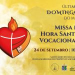 Santuário Estadual celebra a Missa e Hora Santa Vocacional neste domingo (24) às 16h