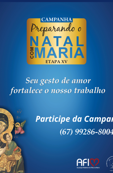 Santuário Estadual lança a Etapa XV da Campanha “Preparando Natal com Maria” nesta quarta-feira (11)